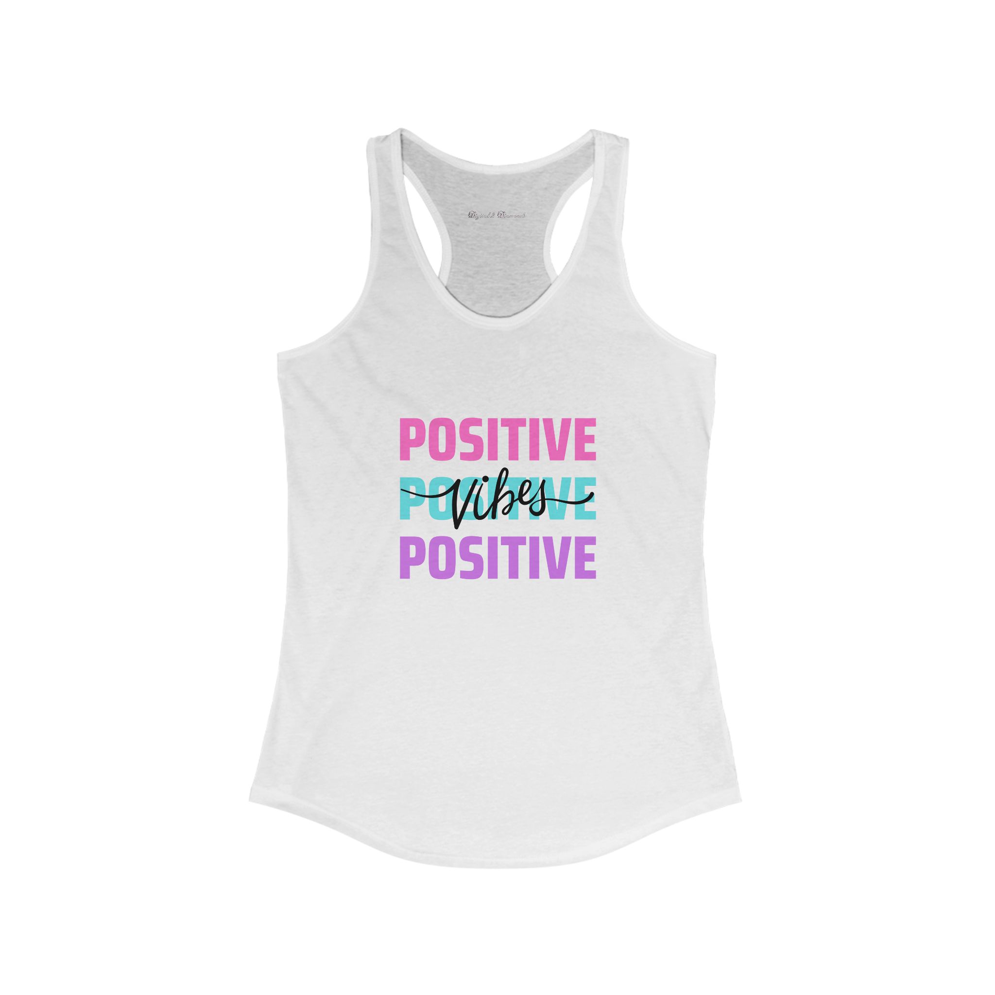 Positive Vibes Women's Ideal Racerback Tank